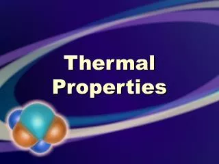 Thermal Properties