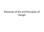 Elements of Art and Principles of Design
