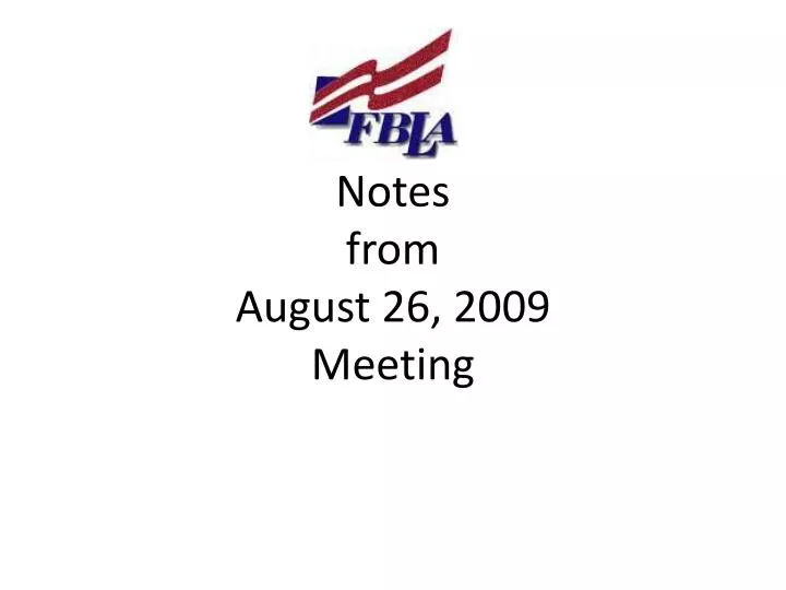notes from august 26 2009 meeting