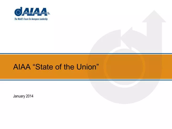 aiaa state of the union