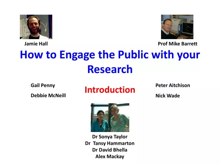 how to engage the public with your research