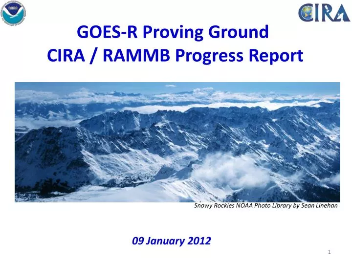 goes r proving ground cira rammb progress report