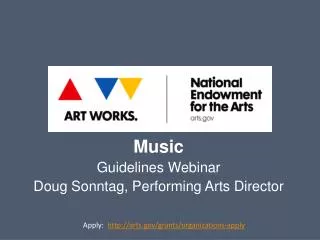 Music Guidelines Webinar Doug Sonntag, Performing Arts Director