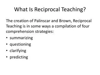 What Is Reciprocal Teaching?