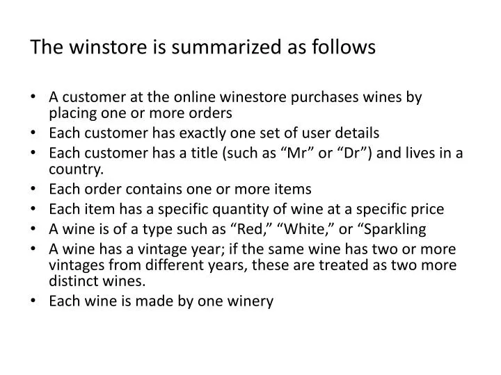 the winstore is summarized as follows