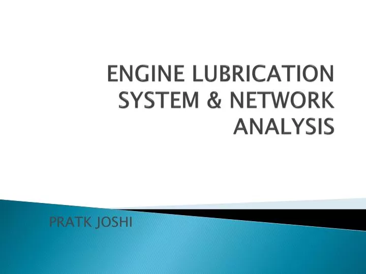 engine lubrication system network analysis