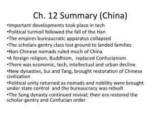 Ch. 12 Summary (China)