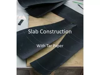 Slab Construction