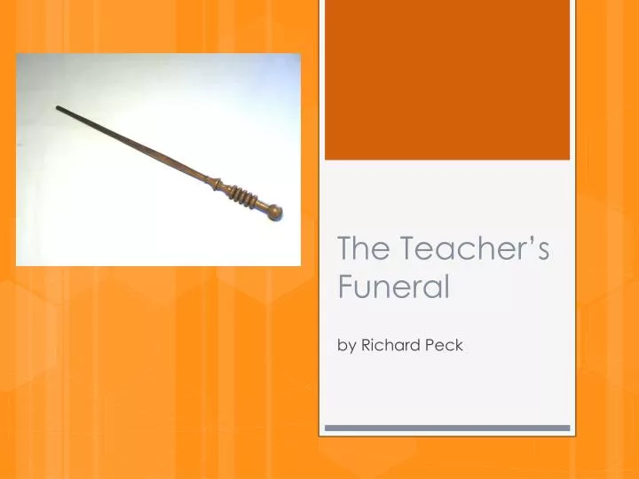 the teacher s funeral