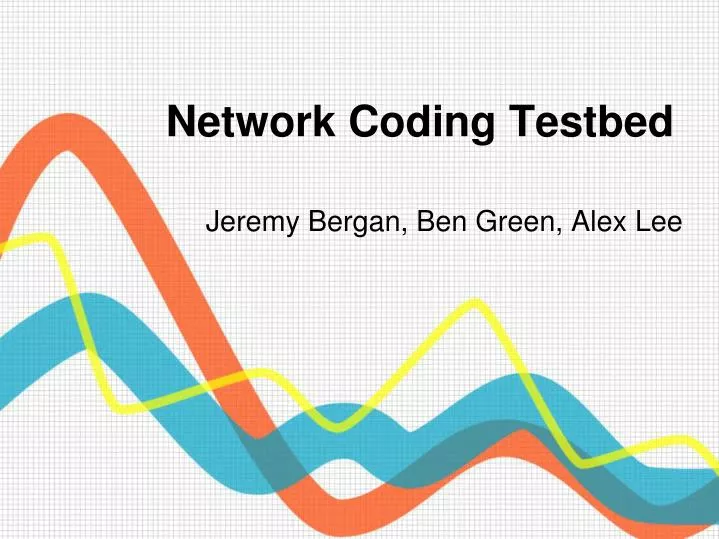 network coding testbed