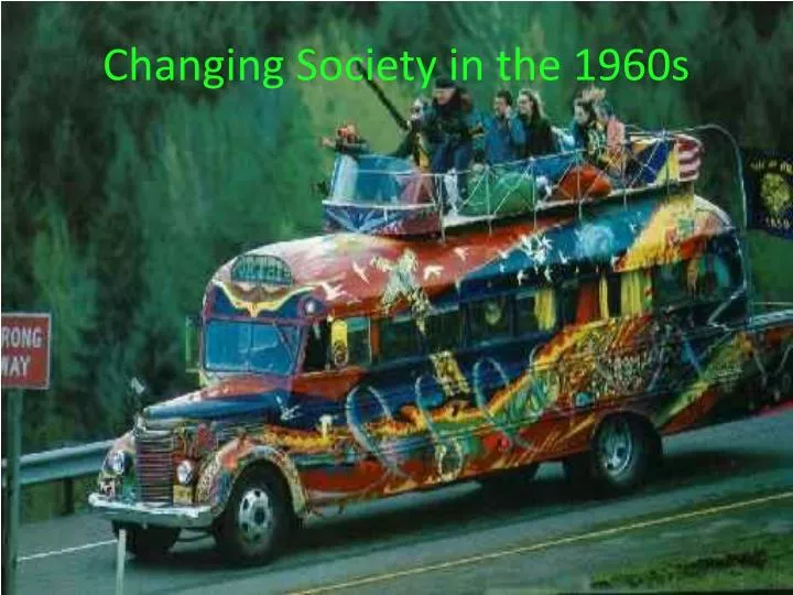 changing society in the 1960s