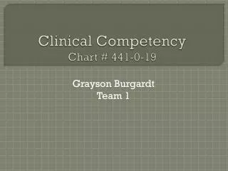 Clinical Competency Chart # 441-0-19