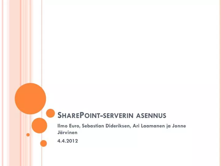 sharepoint serverin asennus