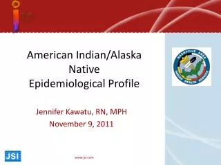 American Indian/Alaska Native Epidemiological Profile