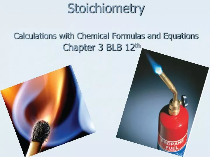stoichiometry calculations with chemical formulas and equations