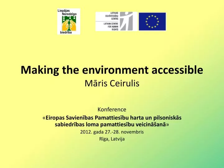 making the environment accessible m ris ceirulis