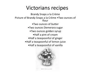 Victorians recipes