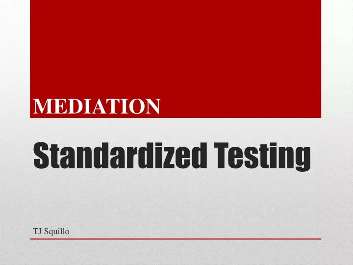 standardized testing