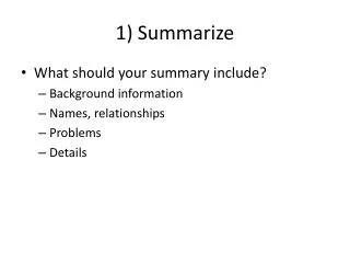 1 summarize