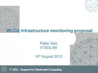 WLCG infrastructure monitoring proposal