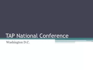 TAP National Conference