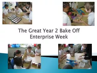 The Great Year 2 Bake Off Enterprise Week