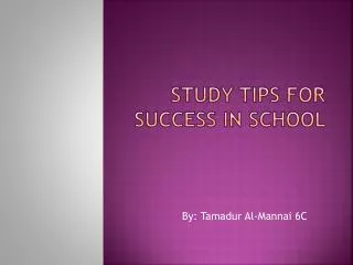 Study Tips for success in school