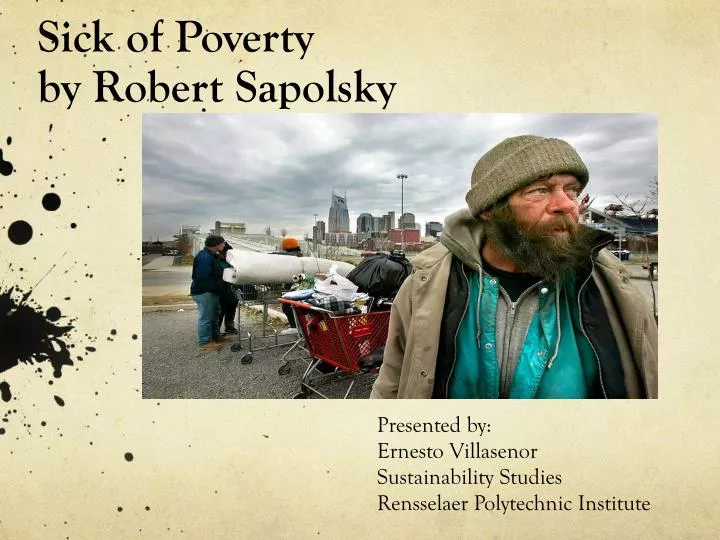 sick of poverty by robert sapolsky