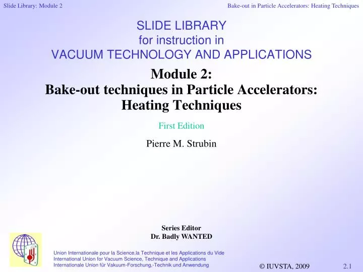 slide library for instruction in vacuum technology and applications