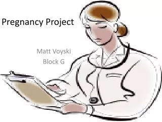 Pregnancy Project