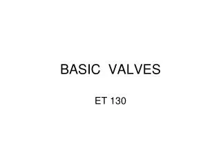 BASIC VALVES