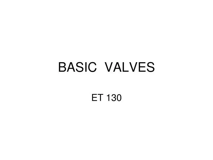 basic valves