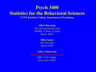 Psych 3400 Statistics for the Behavioral Sciences CUNY Brooklyn College, Department of Psychology