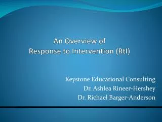 An Overview of Response to Intervention ( RtI )
