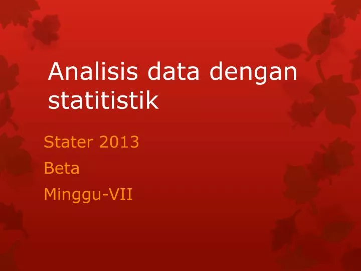 analisis data dengan statitistik