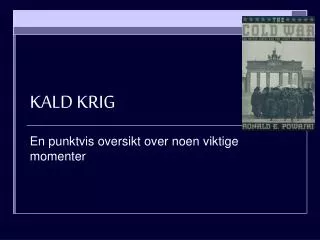 kald krig