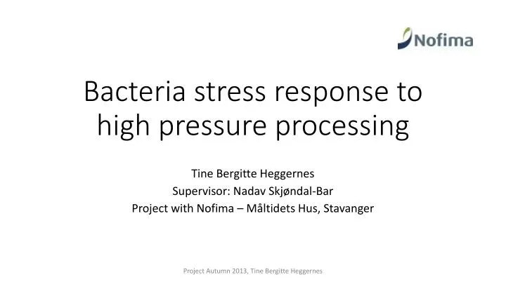 bacteria stress response to high pressure processing