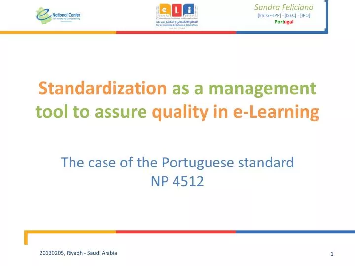 standardization as a management tool to assure quality in e learning