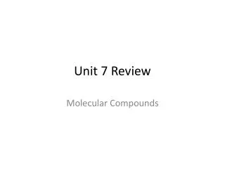 Unit 7 Review