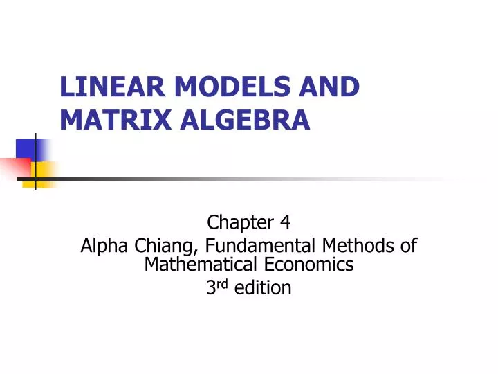 linear models and matrix algebra