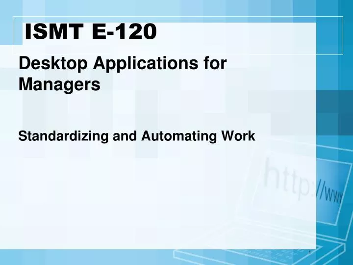 desktop applications for managers standardizing and automating work