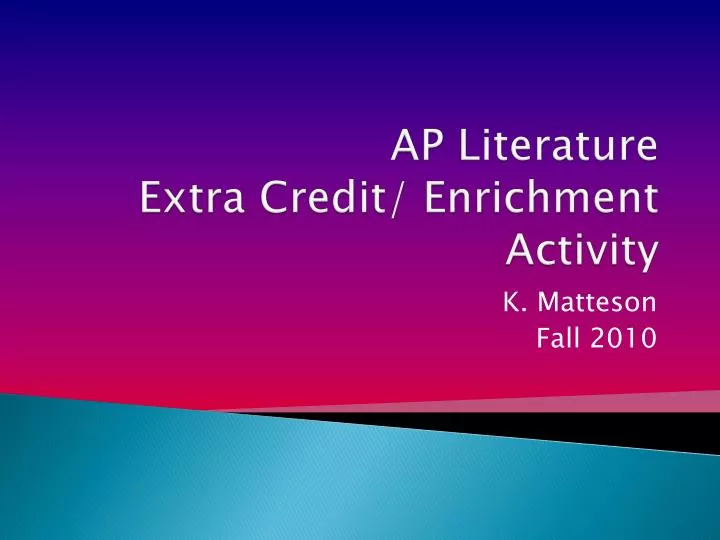 ap literature extra credit enrichment activity
