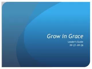 Grow in Grace