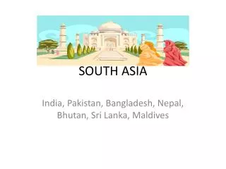 SOUTH ASIA