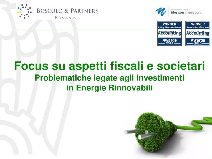 focus su aspetti fiscali e societari problematiche legate agli investimenti in energie rinnovabili