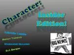Character: Insider Edition - A Dive into A Lesson Before Dying Characters - slide 1