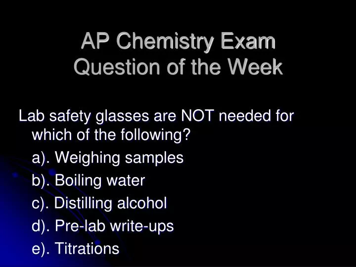 ap chemistry exam question of the week