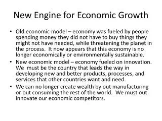 New Engine for Economic Growth