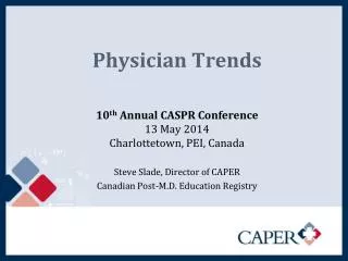 Physician Trends