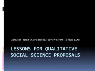 Lessons for qualitative social science proposals